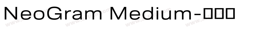 NeoGram Medium字体转换